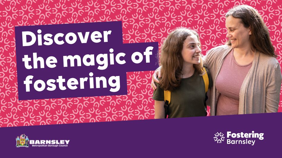 Barnsley is celebrating the magic of fostering